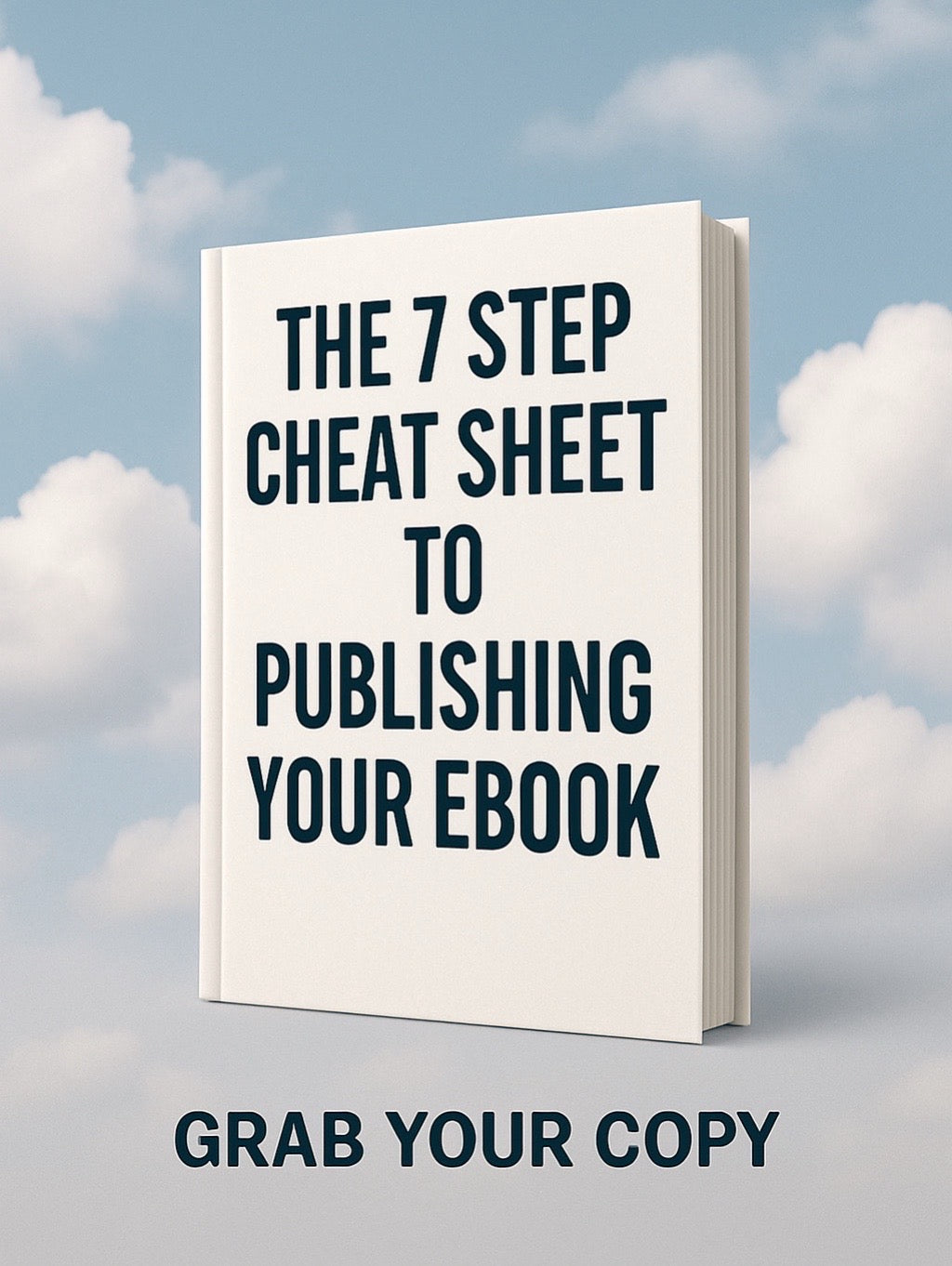 FSJBOOKS Ebook Publishing Guide: 7 Step Cheat Sheet