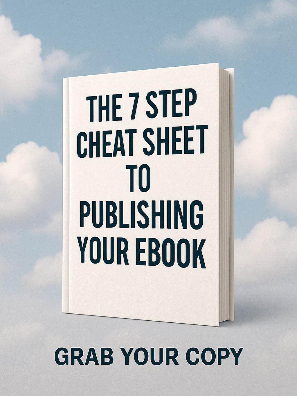 FSJBOOKS Ebook Publishing Guide: 7 Step Cheat Sheet
