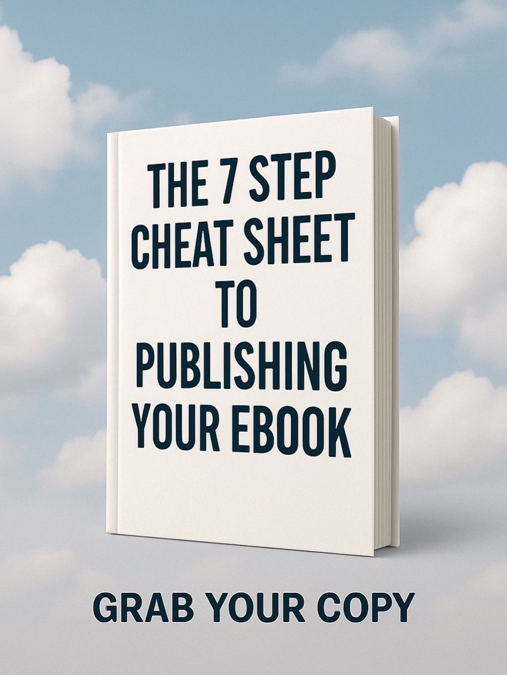 FSJBOOKS Ebook Publishing Guide: 7 Step Cheat Sheet