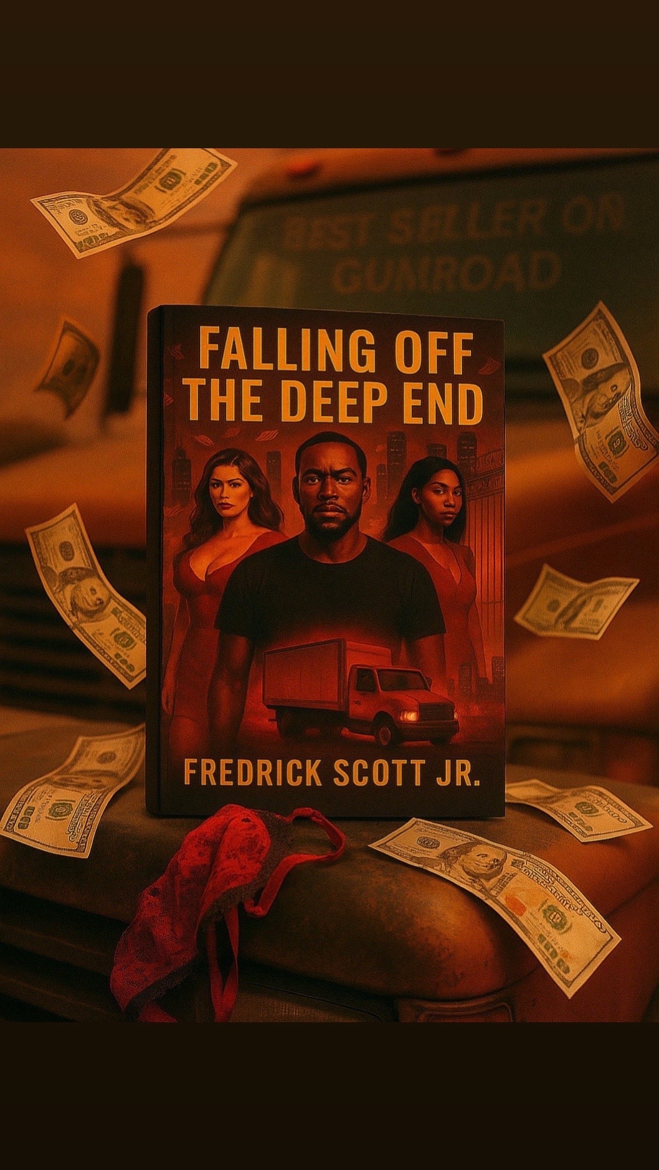 Falling Off The Deep End by Fredrick Scott Jr suspenseful urban novels book cover with flying money and red lingerie